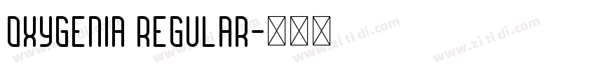 Oxygenia Regular字体转换